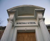 Detail view of the main entrance of Roseisle School, Roseisle, 2006; Historic Resources Branch, Manitoba Culture, Heritage and Tourism, 2006